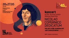 Malbork. Koncert upamiętniający Mikołaja Kopernika – zaproszenie Muzeum Zamkowego.