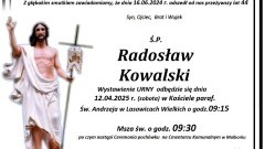 Zmarł Radosław Kowalski. Miał 44 lata.