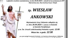 Zmarł Wiesław Ankowski. Miał 67 lat.