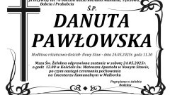 Zmarła Danuta Pawłowska. Miała 78 lat.