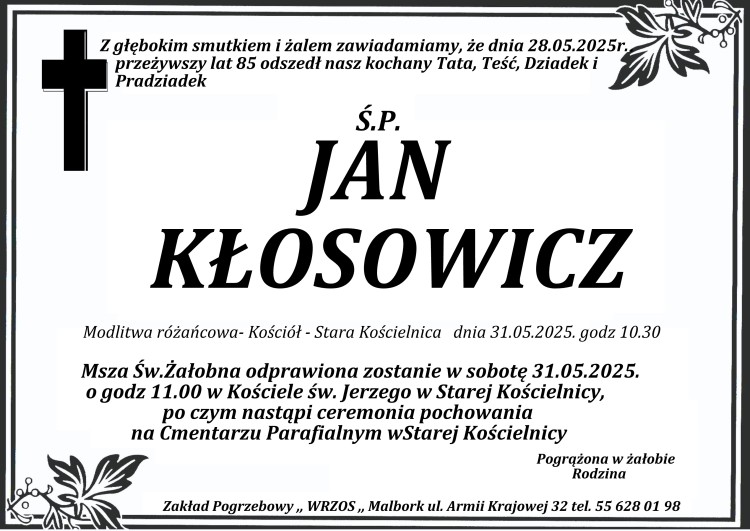 Zmarł Jan Kłosowicz. Miał 85 lat.