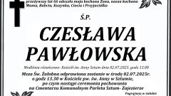 Zmarła Czesława Pawłowska. Miała 66 lat.