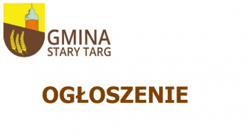 OGŁOSZENIE WÓJTA GMINY STARY TARG