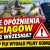 Duże opóźnienia pociągów 11 i 12 września? PKP PLK wydało pilny…