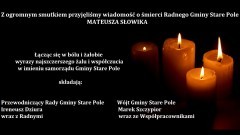 Kondolencje Wójta Gminy Stare Pole, Współpracowników oraz Przewodniczącego Rady Gminy Stare Pole i Radnych.