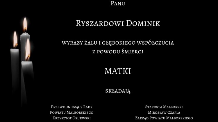 Kondolencje Starosty Malborskiego, Zarządu Powiatu, pracowników starostwa,…