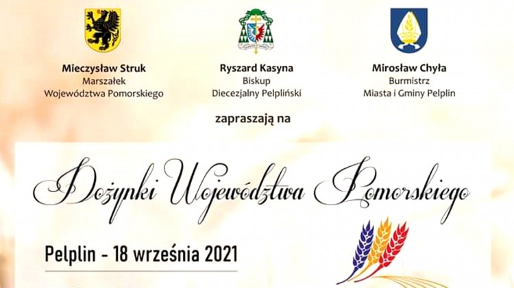 Dożynki Województwa Pomorskiego odbędą się we wrześniu w Pelplinie.…