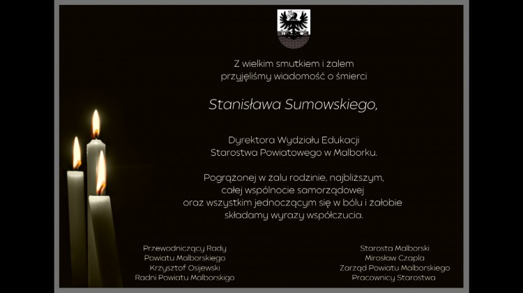 Kondolencje Starosty Malborskiego, Zarządu Powiatu Malborskiego, Pracowników…