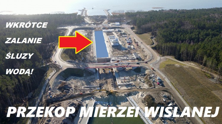 Przekop Kanału Mierzei Wiślanej. Wkrótce zalewanie śluzy wodą. [wideo,…