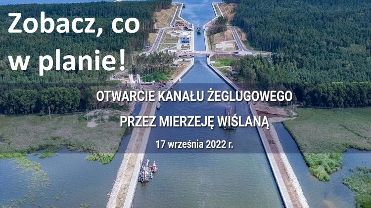 Otwarcie Kanału Żeglugowego przez Mierzeję Wiślaną 17.09.2022. Zobacz,…